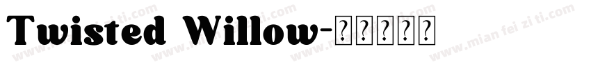 Twisted Willow字体转换